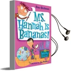 My Weird School #4: Ms. Hannah is Bananas! Audiobook download free by Dan Gutman