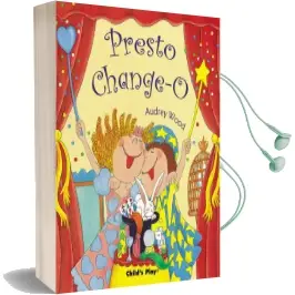 Presto Change-O Audiobook download free by Audrey Wood
