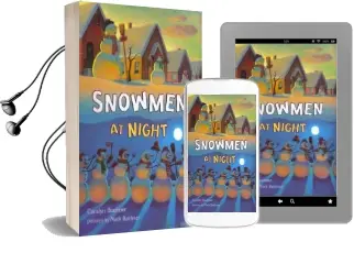 Storytown: Library Book Grade k Snowmen at Night Audiobook download free by Harcourt School Publishers