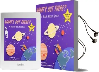 What'S out There?: A Book About Space Audiobook download free by Lynn Wilson