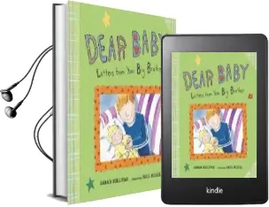 Dear Baby: Letters From Your big Brother Audiobook download free by Sarah Sullivan