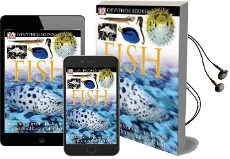 Dk Eyewitness Books: Fish: Discover the Amazing World of Fish how They Evolved, how They Live, and Their we Audiobook download free by Steve Parker