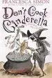 Audiobook Don'T Cook Cinderella author Francesca Simon