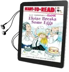 Eloise Breaks Some Eggs Audiobook download free by Kay Thompson