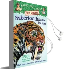 Magic Tree House Fact Tracker #12 Sabertooths and the ice age Audiobook download free by Mary Pope Osborne