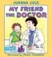 Audiobook My Friend the Doctor author Joanna Cole