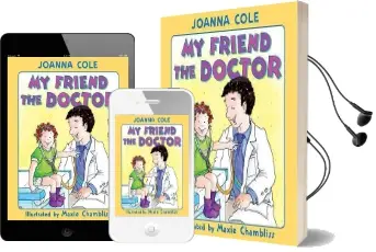 My Friend the Doctor Audiobook download free by Joanna Cole