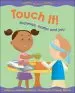 Audiobook Touch it! Materials, Matter and you author Adrienne Mason