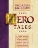 Audiobook Hero Tales: A Family Treasury of True Stories From the Lives of Christian Heroes author Dave Jackson