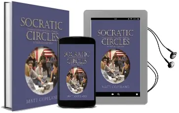 Socratic Circles: Fostering Critical and Creative Thinking in Middle and High School Audiobook download free by Matt Copeland