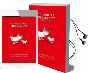 Children'S Miscellany Volume 2: More Useless Information That'S Essential to Know Audiobook download free by Dominique Enright