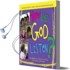 How Does god Listen Audiobook download free by Kay Lindahl