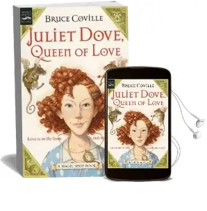 Juliet Dove, Queen of Love Audiobook download free by Bruce Coville