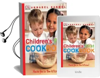 Children'S First Cookbook: Have fun in the Kitchen! Audiobook download free by Annabel Karmel