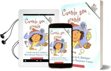 Cuando sea Grande Audiobook download free by Jo S Kittinger