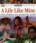 Audiobook A Life Like Mine: How Children Live Around the World author Dk
