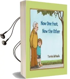 Now one Foot, now the Other Audiobook download free by Tomie Depaola
