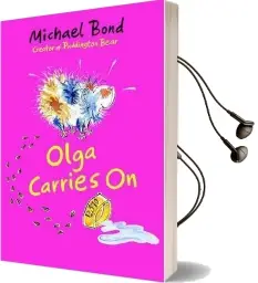 Olga Carries on Audiobook download free by Michael Bond