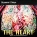 Audiobook The Heart: All About our Circulatory System and More! author Seymour Simon