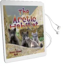 The Arctic Habitat Audiobook download free by Molly Aloian
