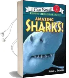 Amazing Sharks Audiobook download free by Sarah L. Thomson
