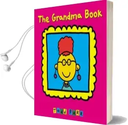 The Grandma Book Audiobook download free by Todd Parr