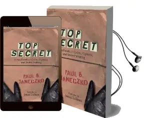 Top Secret: A Handbook of Codes, Ciphers Audiobook download free by Janeczko Paul B