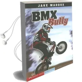 Bmx Bully Audiobook download free by Jake Maddox