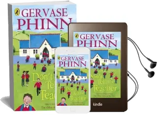 Don'T Tell the Teacher Audiobook download free by Gervase Phinn