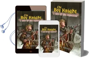 The boy Knight: A Tale of the Crusades Audiobook download free by G. A. Henty