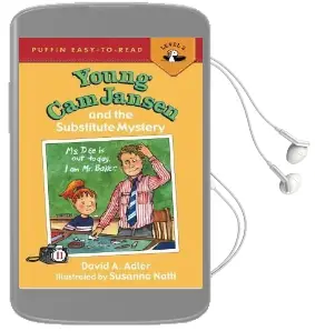 Young cam Jansen and the Substitute Mystery Audiobook download free by David A Adler