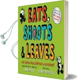 Eats, Shoots & Leaves: Why, Commas Really do Make a Difference! Audiobook download free by Lynne Truss