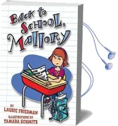 Back to School Mallory - 2 Audiobook download free by Laurie Friedman