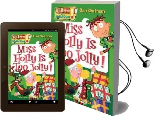 My Weird School #14: Miss Holly is too Jolly! Audiobook download free by Dan Gutman
