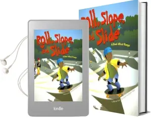 Roll, Slope, and Slide: A Book About Ramps Audiobook download free by Michael Dahl