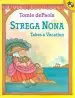Audiobook Strega Nona Takes a Vacation author Tomie De Paola