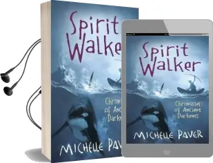 Chronicles of Ancient Darkness: Spirit Walker: Book 2 Audiobook download free by Michelle Paver