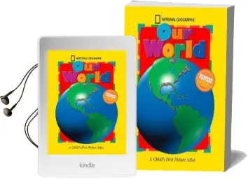 Our World: A Child'S First Picture Atlas Audiobook download free by National Geographic Society
