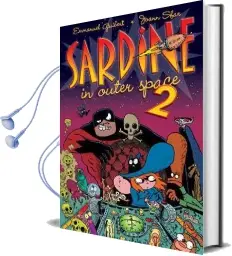 Sardine in Outer Space 2 Audiobook download free by Emmanuel Guibert