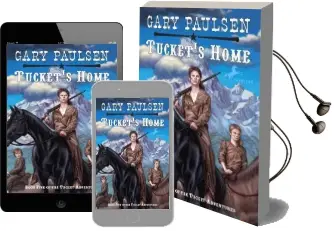 Tucket'S Home Audiobook download free by Gary Paulsen