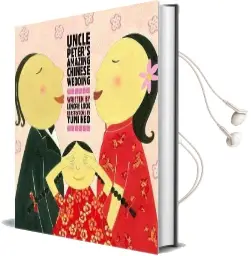 Uncle Peter'S Amazing Chinese Wedding Audiobook download free by Lenore Look