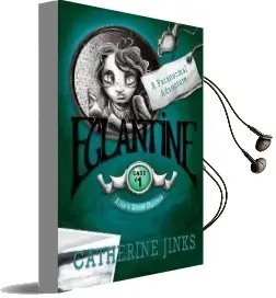 Eglantine: A Ghost Story Audiobook download free by Catherine Jinks