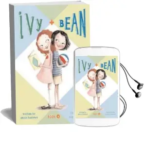 Ivy + Bean Audiobook download free by Annie Barrows