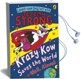 Krazy kow Saves the World - Well, Almost Audiobook download free by Jeremy Strong