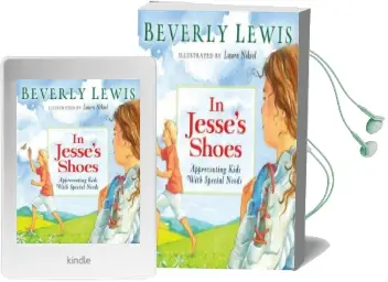 In Jesse'S Shoes: Appreciating Kids With Special Needs Audiobook download free by Beverly Lewis
