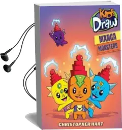 Kids Draw Manga Monsters Audiobook download free by Christopher Hart
