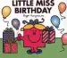 Audiobook Little Miss Birthday author Roger Hargreaves