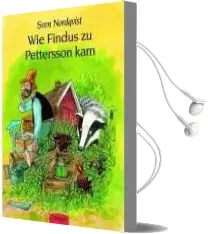 Wie Findus zu Pettersson kam Audiobook download free by Sven Nordqvist