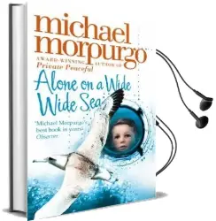 Alone on a Wide Wide sea Audiobook download free by Michael Morpurgo