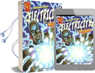 Shocking World of Electricity With max Axiom, Super Scientist Audiobook download free by Liam O'Donnell